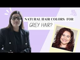 Chemical free Natural Hair color for grey hair #ThisIs30 😊