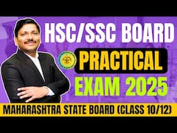 HSC & SSC PRACTICAL EXAM TIMETABLE | CLASS 10 & CLASS 12 | MAHARASHTRA BOARD EXAM 2025 | Dinesh Sir