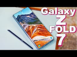 Z Fold 7 Samsung - This Is Mind-Blowing!✨