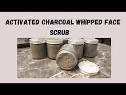 Activated Charcoal Whipped Face Scrub