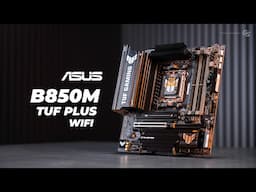 MATX is not dead - ASUS TUF GAMING B850M TUF PLUS WIFI