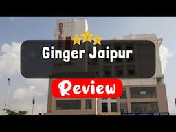 Ginger Jaipur - Is this Hotel Worth It?