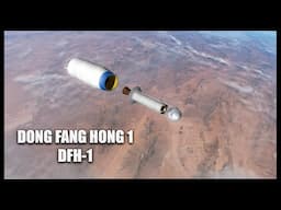 Dong Fang Hong 1 DFH-1 - Orbiter Space Flight Simulator