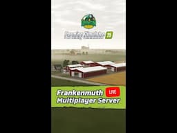 🔴 LIVE - US Farming on the NEW Frankenmuth Community Server