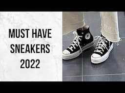 MUST HAVE SNEAKERS & SHOES FOR 2022