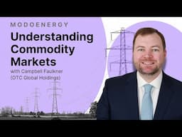 Understanding commodity markets with Campbell Faulkner (OTC Global Holdings)