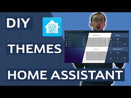 DIY THEMES in Home Assistant