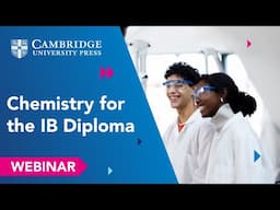 Tips on teaching Chemistry for the IB Diploma with Dr Steve Owen (webinar)