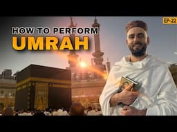 My First Umrah || How To Perform Umrah || Kashmir To Saudi Arabia On Bike || Ep-22 || The Umar