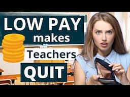 Teachers Quit Due to Low Pay #teacher