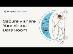 Securely Share With External Visitors | Virtual Data Rooms | Dropbox DocSend