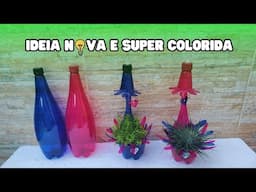 Como fazer vasinhos super criativos com GARRAFAS PET COLORIDAS / Ideia sustentável