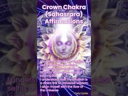 Crown Chakra (Sahasrara) Affirmations @CozyCycles ✨❤️🙏 Light & Love 🙏❤️✨