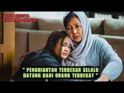 Dikhianati oleh suami & adiknya !! ALUR CERITA FILM INDONESIA