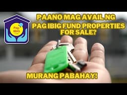 Paano makapag avail ng Pag IBIG Fund Properties For Sale