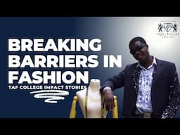 Meet Duke Padonu: The TAF College Alumnus Making Groundbreaking Achievements in the World of Fashion