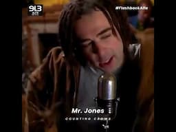 #FlashbackAlfa ⏪ | Mr. Jones - Counting Crows