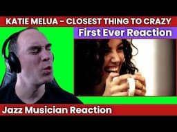 Captivating!   Katie Melua First Ever Reaction - Closest Thing To Crazy