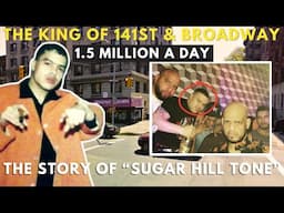 "Sugar Hill Tone" The Drug King Of 141st & Broadway