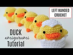 LEFT HANDED CROCHET Duck Tutorial 🐤 for Beginner