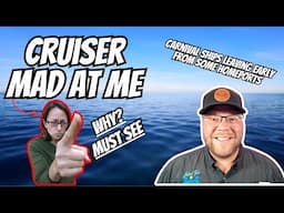 Cruisers Mad At Me, Emails Me | We've Booked An AWESOME Cruise | Carnival Leaving Early