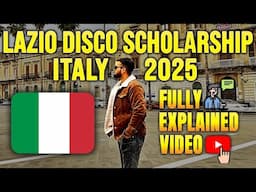 LAZIO DISCO SCHOLARSHIP ITALY 🇮🇹2025|| STUDY IN ITALY 🇮🇹 FOR FREE || #studyinitaly #italystudentvisa