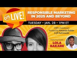 Responsible Marketing in 2025 and Beyond | Live With CMI