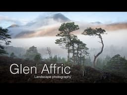 Glen Affric - Autumn landscape photography and the importance of scouting!