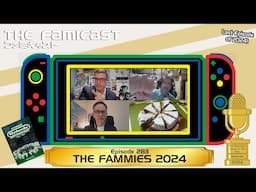 The Famicast 283 - THE FAMMIES 2024