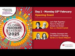 Global Teachers' Festival Day 1: Opening Day