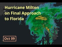 [Wednesday] Hurricane Milton on Final Approach to Florida