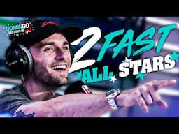 LE 2FAST ALL STARS ! (avec Squeezie)