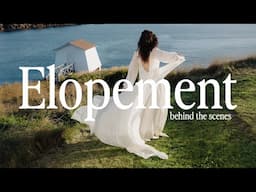 Elopement Photography - Behind The Scenes [Film + Digital]