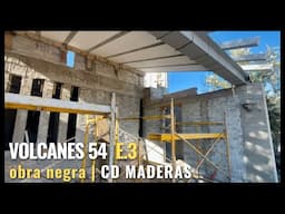 VOLCANES 54 | Obra negra en primer nivel | Cd Maderas Montaña