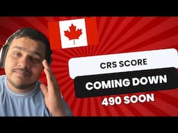 CRS Scores are Dropping 521 Score !