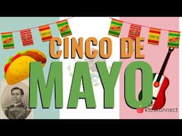 Cinco de Mayo | History & Facts for Kids