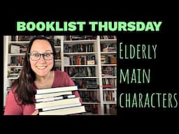 Booklist Thursday - Elderly Protagonist