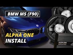 BMW M5 (F90) Complete Alpha One Set & Subwoofer Installation