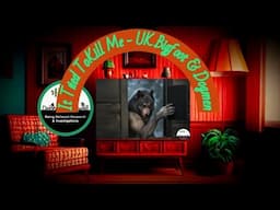 Murderous Intent - UK Dogman & British Bigfoot Reports