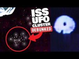 UFO Fleet Recorded By ISS LIVE Feed + Tether UAP Incident Explained & Debunked