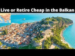 12 Best Places to Live or Retire in the Balkan Peninsula