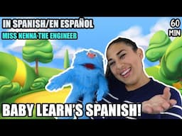 Baby Speech, Spanish Songs and more! All in Spanish with Miss Nenna the Engineer | Spanish For Minis