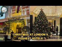 Inside London's Most Extravagant Christmas Hotels: The Ritz, The Dorchester, The Connaught and MORE!