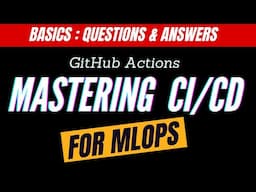 Questions & Answers CI/CD Pipeline | GitHub Actions