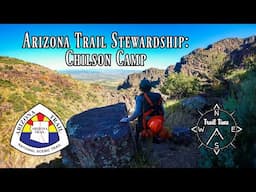 Arizona Trail Stewardship: Chilson Camp | Barnhardt Trail to Mazatzal Divide Trail | AZT Passage 23