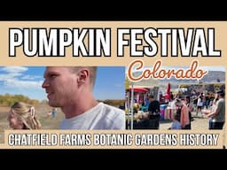 What is it Like at Pumpkin Festival Chatfield Botanic Gardens?! | History of Chatfield Farms