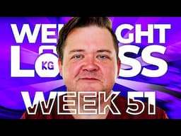 My Weight Loss Journey 2021- Week 51 - Fitness Journey