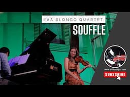 Quand le violon classique rencontre le violon jazz - Souffle Eva Slongo feat. Baptiste Bailly