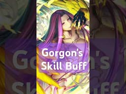 Gorgon's Skill Buff is pretty good but still needs more. #fategrandorder #fgo #kitasean