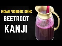 Beetroot Kanji Recipe - Indian Fermented Drink - Indian Probiotic Drink | Skinny Recipes